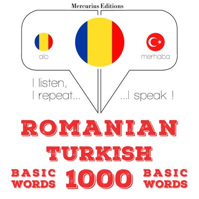 Română - turcă: 1000 de cuvinte de bază by J. M. Gardner audiobook