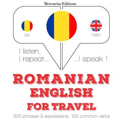 Română - Engleză: Pentru călătorie by J. M. Gardner audiobook