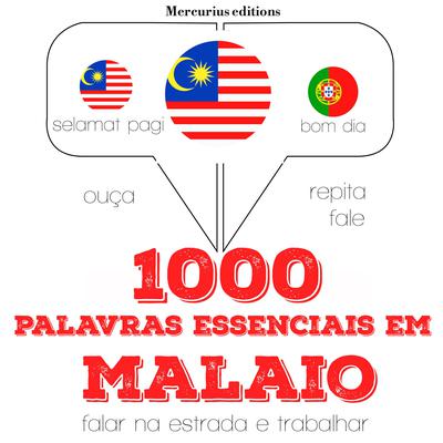 1000 palavras essenciais em malaio by J. M. Gardner audiobook
