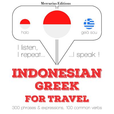 kata perjalanan dan frase dalam bahasa Yunani by J. M. Gardner audiobook