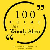 100 citat från Woody Allen by  Woody Allen audiobook