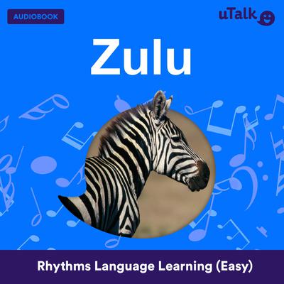uTalk Zulu by Eurotalk Ltd audiobook