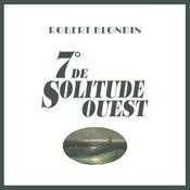 7° de solitude Ouest by  Robert Blondin audiobook