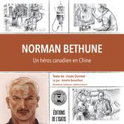 Norman Bethune by  Josée Ouimet audiobook
