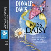 Miss Daisy by  Donald Davis audiobook