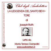 La Leggenda Del Santo Bevitore by  Joseph Roth audiobook