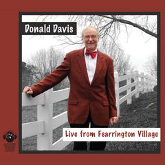 Donald Davis Live from Fearrington Village by Donald Davis audiobook