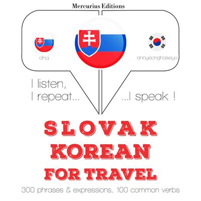 Slovenský - kórejský: Na cestovanie by J. M. Gardner audiobook
