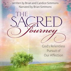 The Sacred Journey by Brian Simmons audiobook