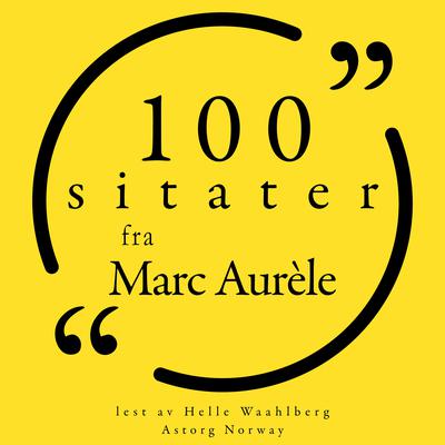100 sitater fra Marco Aurélio by Marcus Aurelius audiobook
