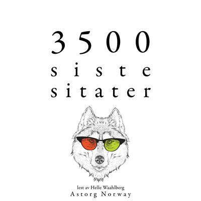 3500 siste sitater by Multiple Authors audiobook