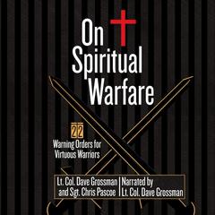 On Spiritual Warfare by Dave Grossman audiobook