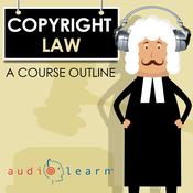 Copyright Law by  AudioLearn Legal Content Team audiobook
