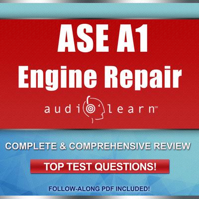 ASE A1 Engine Repair Certification Test by AudioLearn Legal Content Team audiobook