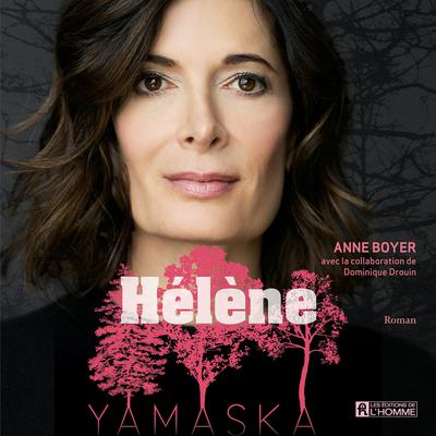 Hélène - Yamaska by Anne Boyer audiobook
