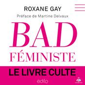 Bad féministe by  Roxane Gay audiobook