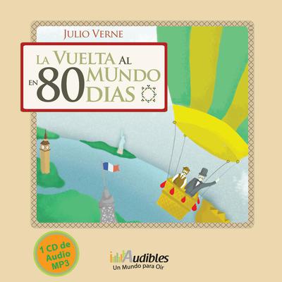Vuelta al Mundo en 80 dias, La by Julio Verne audiobook