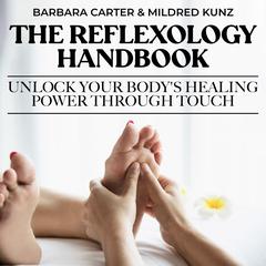 The Reflexology Handbook by Barbara Carter audiobook