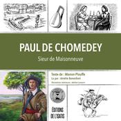 Paul de Chomedey, Sieur de Maisonneuve by  Manon Plouffe audiobook
