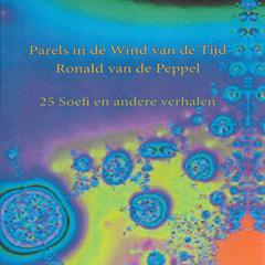 Parels in de wind van de tijd by Ronald van de Peppel audiobook