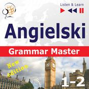 Angielski – Grammar Master by  Dominika Tkaczyk audiobook