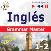 Inglés – Grammar Master by  Dominika Tkaczyk audiobook