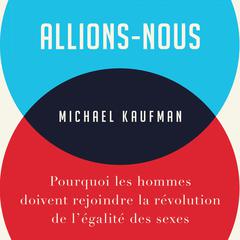 Allions-nous by Michael Kaufman audiobook