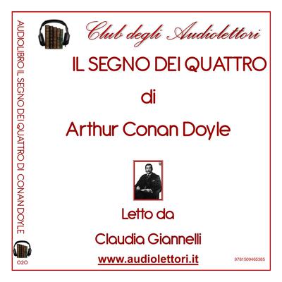 Il Segno Dei Quattro by Arthur Conan Doyle audiobook