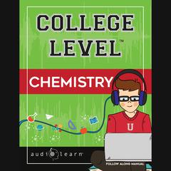 College Level Chemistry by AudioLearn Content Team audiobook