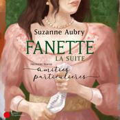 Fanette : la suite, première partie by  Suzanne Aubry audiobook