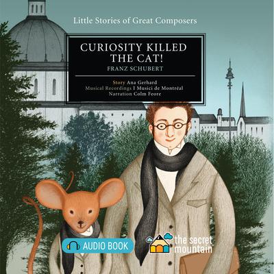 Curiosity Killed the Cat! by Ana Gerhard audiobook