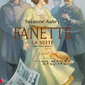 Fanette : la suite, troisième partie by  Suzanne Aubry audiobook