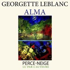 Alma by Georgette Leblanc audiobook