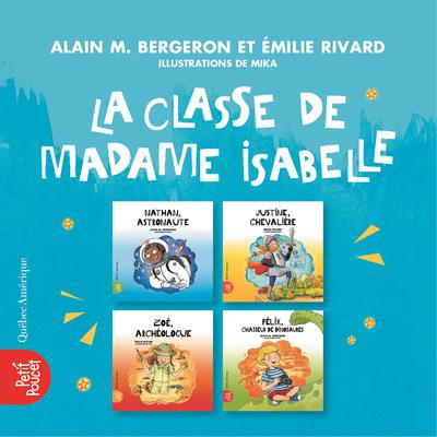 classe de madame Isabelle, La by Alain M. Bergeron audiobook