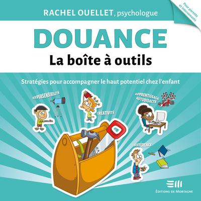 Douance - La boîte à outils by Rachel Ouellet audiobook