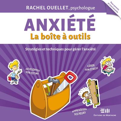 Anxiété - La boîte à outils by Rachel Ouellet audiobook