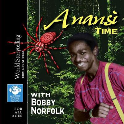 Anansi Time by Bobby Norfolk audiobook