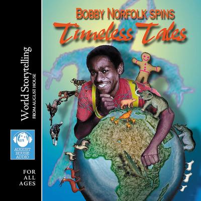 Timeless Tales by Bobby Norfolk audiobook