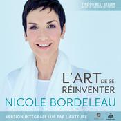 L'art de se réinventer by  Nicole Bordeleau audiobook