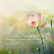 Épanouissement de l'âme by  Cindy Griffith-Bennet audiobook