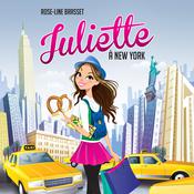 Juliette à New York by  Rose-Line Brasset audiobook