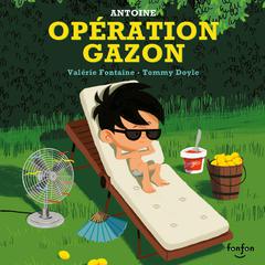 Opération gazon by Valérie Fontaine audiobook