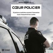 Cœur policier by  Marie-Andrée Fallu audiobook