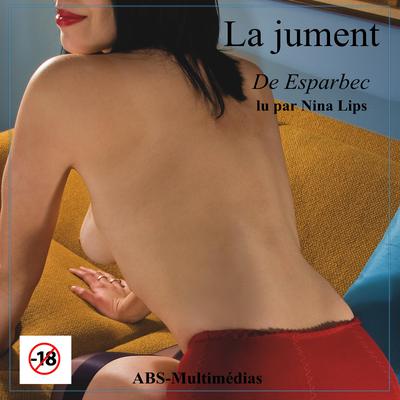 La jument by Esparbec  audiobook