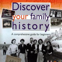 Discover Your Family History by G2 Entertainment audiobook