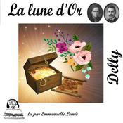 La lune d'or by  Delly audiobook