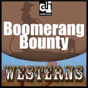 Boomerang Bounty by  Peter Dawson audiobook