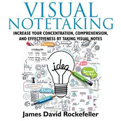 Visual Notetaking by James David Rockefeller audiobook