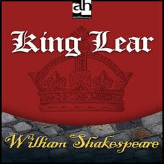 King Lear by William Shakespeare audiobook