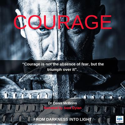 Courage by Denis McBrinn audiobook